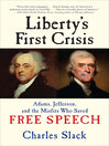 Cover image for Liberty's First Crisis